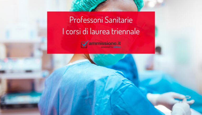 Lauree Professioni sanitarie: quali sono e quale scegliere