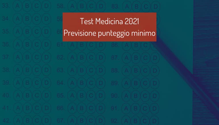 Quale sarà il punteggio minimo del test Medicina 2021?