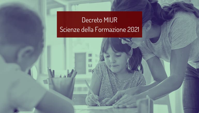 Test Scienze della Formazione Primaria 2021: decreto ufficiale
