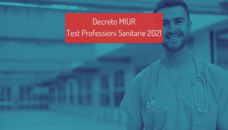 Test Professioni Sanitarie 2021 rinviato al 14 settembre! decreto test professioni sanitarie 2021