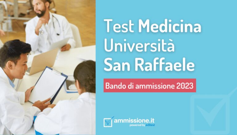 Test Medicina San Raffaele 2023: bando e consigli di studio