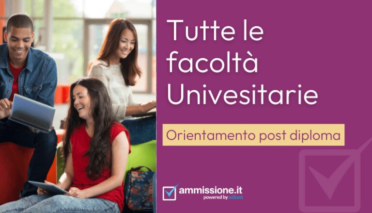Tutte le facoltà Universitarie esistenti in Italia