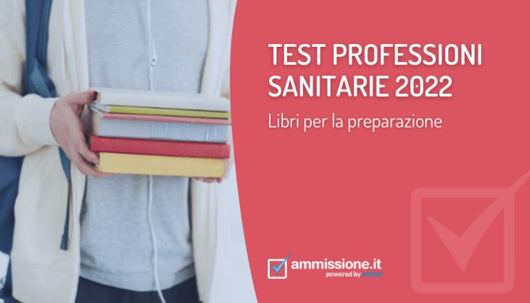 Libri Test Professioni Sanitarie 2022/2023