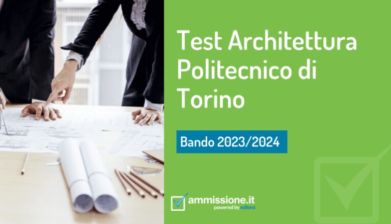 Test Di Ammissione Politecnico Di Torino Test Architettura Politecnico Torino 2023/2024