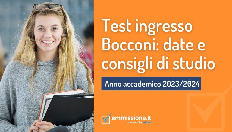 Test Bocconi 2023: informazioni e consigli di studio