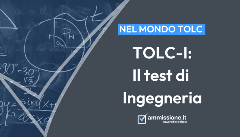 TOLC Ingegneria: cos'è e come prepararsi
