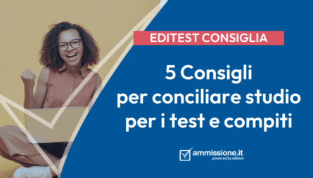 Conciliare studio per i test di ammissione e compiti