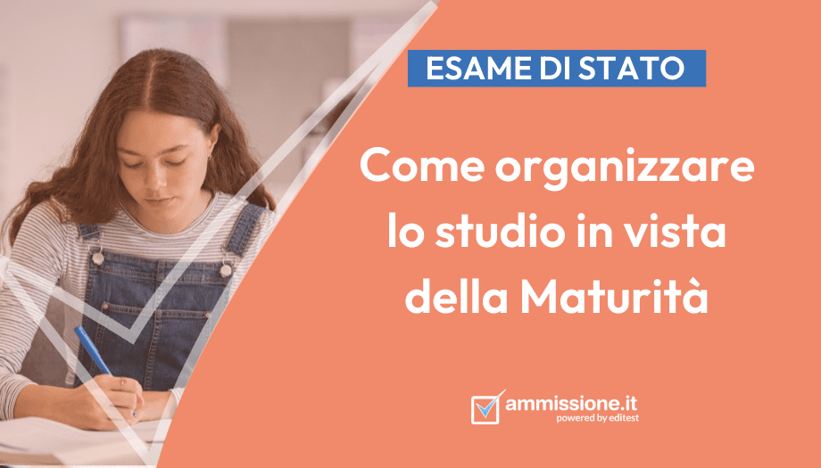Come organizzare lo studio per la maturità