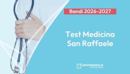 Università San Raffaele: bando Medicina e Odontoiatria 2026/2027 Test Medicina San Raffaele 2026