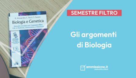 Argomenti Biologia Semestre Filtro: analisi e risorse studio per la preparazione Argomenti Biologia Semestre filtro