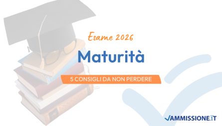 Maturità 2026: 5 consigli per affrontare l'esame di Stato Consigli Maturità 2026